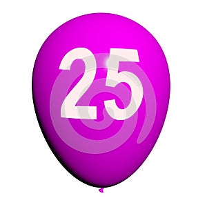 25 Balloon Shows Twenty-fifth Happy Birthday Celebration