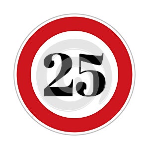 25 kmph or mph speed limit sign icon. Road side speed indicator safety element