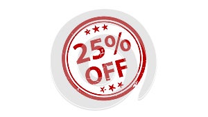 25 percent discount. The stamp leaves a red imprint on a white surface.