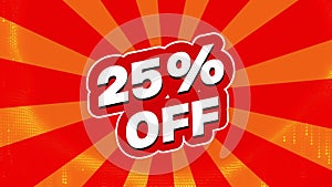 25% Percent off badge animation on comic colorful background. 4k