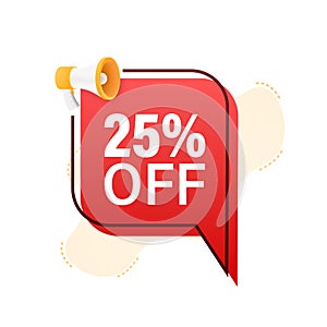 25 percent OFF Sale Discount Banner with megaphone. Discount offer price tag. 25 percent discount promotion flat icon