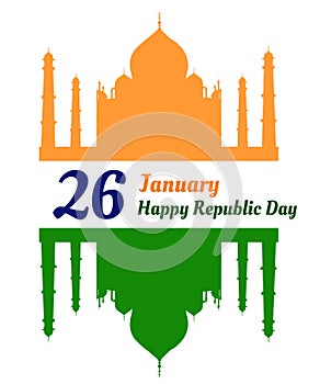 26th January, Happy Republic Day Concept With Taj Mahal