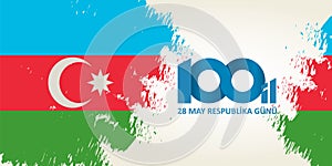 28 May Respublika gunu. Translation from azerbaijani: 28th May R