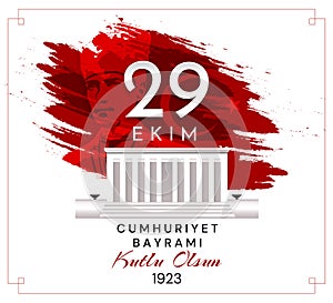 29 ekim Cumhuriyet Bayrami kutlu olsun, Republic Day Turkey. Translation: 29 october Republic Day Turkey and the
