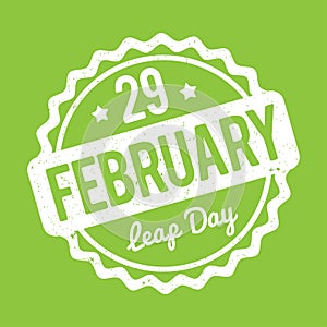 29 February Leap Day rubber stamp white on a green background.