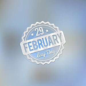 29 February Leap Day rubber stamp white on a light blue bokeh fog background.