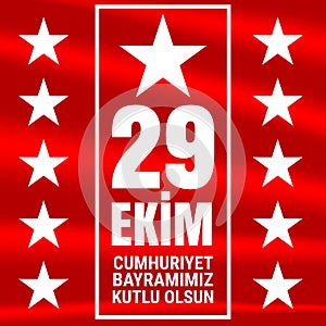 29 October Cumhuriyet Bayrami, Republic Day Turkey, Graphic for design elements. Vector illustration.
