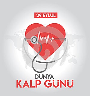 29 september world heart day turkish: 29 eylul dunya kalp gunu