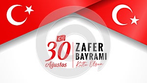 30 Agustos, Zafer Bayrami Kutlu Olsun banner with flags