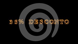 35% desconto fire text effect black background