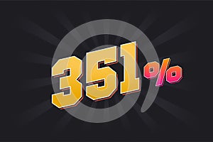 351% discount banner with dark background and yellow text. 351 percent sales promotional design