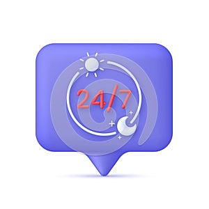 3D 24,7 illustration. 24,7 service concept on Speech Bubble. 24 hours phone support illustration.