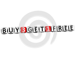 3D Buy Three Get One Free Button Click Here Block Text