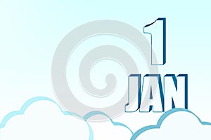 3d calendar with the date of 1 January on blue sky with clouds, copy space. 3D text. Illustration. Minimalism.