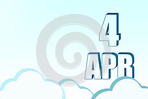 3d calendar with the date of 4 April on blue sky with clouds, copy space. 3D text. Illustration. Minimalism.