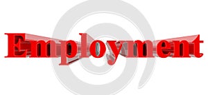 3D Employment word on white background 3d rendering