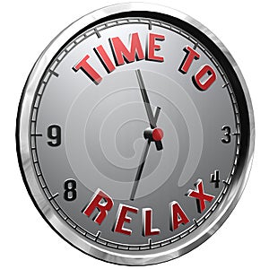 3D Illustration Clock Face with text Time To Relax