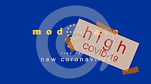 3D illustration with the EU stars High Level of Risk for the new coronavirus virus, COVID-19.