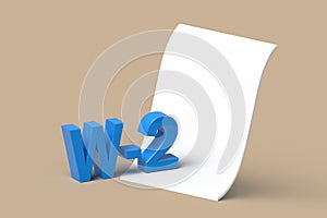 3d illustration of W2 form, wage and tax statement