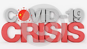 3D Inscription of COVID-19. Coronavirus COVID-19 effected China and made a crisis in China and all over the World. 3D Illustration