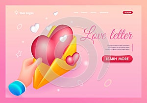3D Isometric, cartoon. Hand holds a Love letter. An email with a big red heart. Trending Landing Page