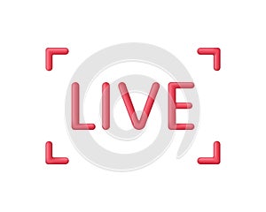 3D Live streaming icon. Broadcasting, livestream or online stream. Social media concept