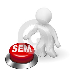 3d man with sem ( Search Engine Marketing ) button photo