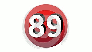 3D Number 89 sign symbol animation motion graphics icon on red sphere