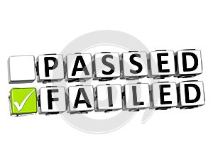 3D Passed Failed Button Click Here Block Text