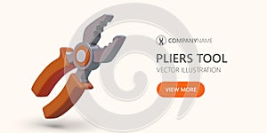 3D pliers on advertising banner. Template for repair service. Vector color concept for tool maker