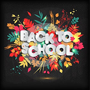 3D Realistic Back to School Title Poster Design in a Blackboard with autumn leaves. Vector Illustration.