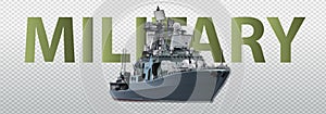 3d realistic military ship. Model warship. Side view and top. 3D. Camouflage military flagship. Vector illustration