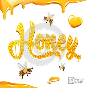 3d realistic text inscription honey with bees flying around and flowing honey