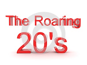 3D Red text saying the roaring 20`s