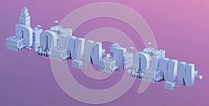 3d render of a mini city, typography 3d of the name downtown