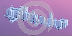 3d render of a mini city, typography 3d of the name orlando