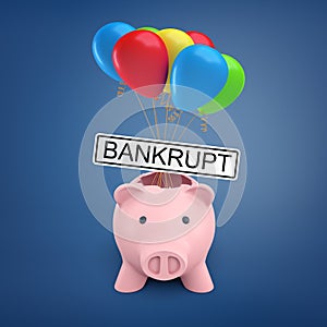 3d rendering of a broken piggy bank and a pack of air balloons with a Bankrupt sign.