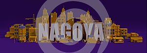 3d rendering city with buildings, nagoya lettering name