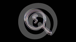 3D rendering of distorted transparent soap bubble in shape of symbol of search dollar isolated on black background