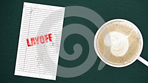 3d rendering of layoff notice word on notebook with coffee