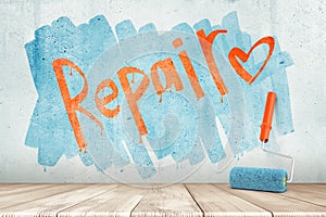 3d rendering of a wall with the word `Repair` and a heart on it and a paint roller against the wall.
