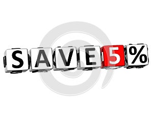 3D Save 5% Button Click Here Block Text