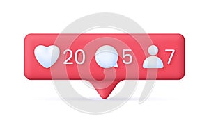 3D Social media notification icons. Like, follow, comment concept. Speech Bubble.