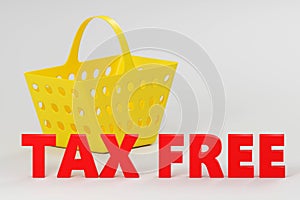 3d tax free concept, a food basket with red text saying tax next to it