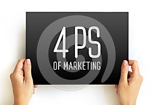 4 Ps of Marketing - foundation model for businesses, historically centered around product, price, place, and promotion, text