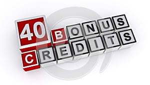 40 bonus credits word block on white