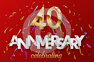 40 golden numbers and Anniversary Celebrating text with colorful serpentine and confetti on red background. Vector