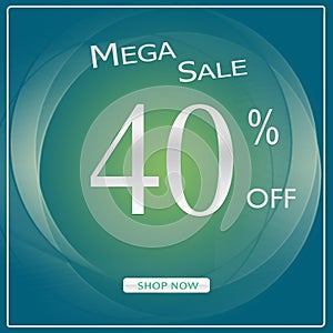 40% Off Mega Sale Offer Elegant Modern Silver Chrome Style Banner Design Template WIth Shop Now Button
