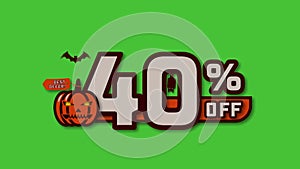 40 percent off animated halloween discount text on a green screen