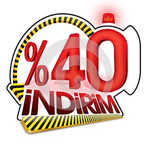 % 40 Turkish Discount Scale Percentage. Forty percent.